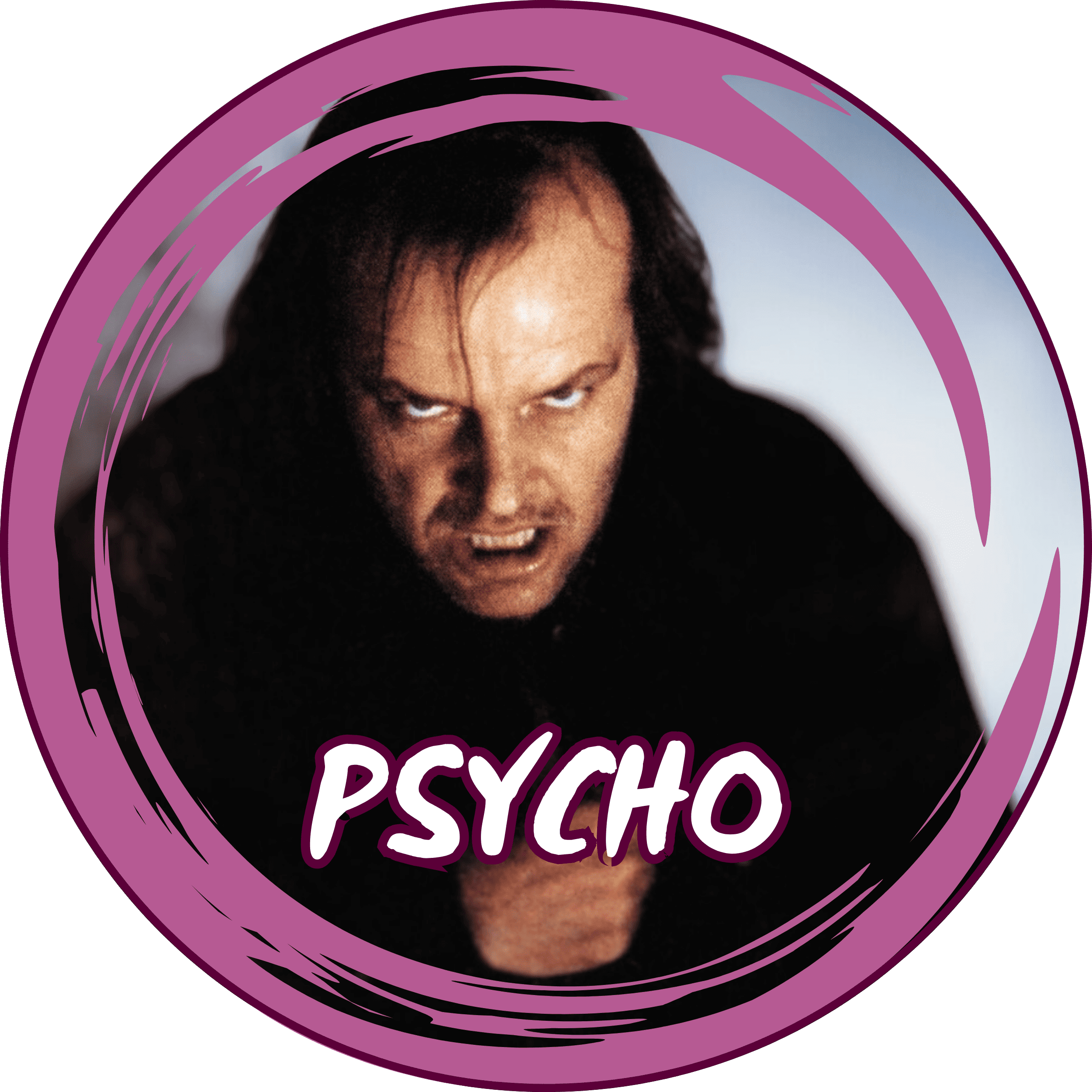 psycho